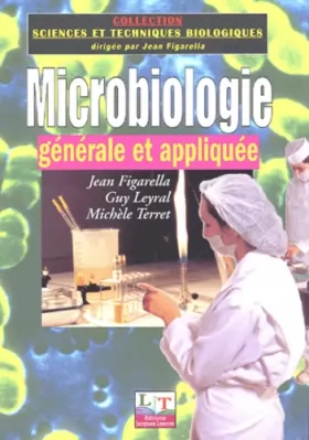 Couverture du produit · Microbiologie: Générale et appliquée