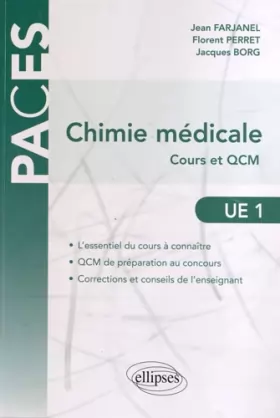 Couverture du produit · Chimie Médicale Cours & QCM UE1