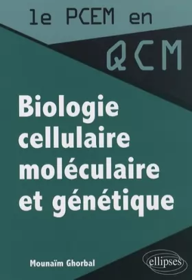 Couverture du produit · Biologie cellulaire, moléculaire et génétique