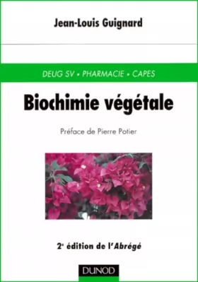 Couverture du produit · Biochimie végétale, deuxième édition de l'abrégé