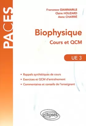 Couverture du produit · Biophysique Cours & QCM UE3