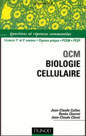 Couverture du produit · QCM Biologie cellulaire : Questions et réponses commentées