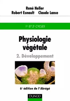 Couverture du produit · Physiologie végétale, tome 2 : Développement