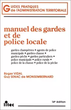 Couverture du produit · Manuel des gardes et de police locale, 2e édition (ancienne édition)