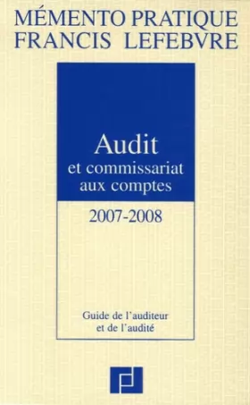 Couverture du produit · Audit et commissariat aux comptes : Guide de l'auditeur et de l'audité