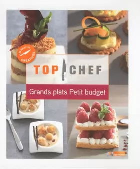 Couverture du produit · Top Chef, Grands plats Petit budget