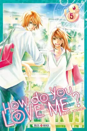 Couverture du produit · How do you love me ? T5