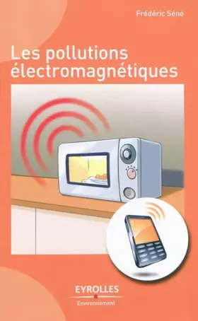 Couverture du produit · Les pollutions électromagnétiques