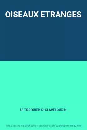 Couverture du produit · OISEAUX ETRANGES