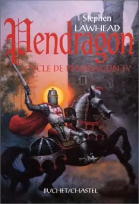 Couverture du produit · Le cycle de Pendragon, tome 4 : Pendragon