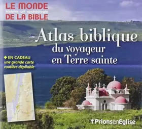 Couverture du produit · Atlas biblique - Monde de la Bible