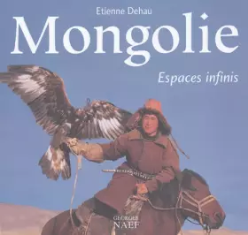 Couverture du produit · Mongolie: Espaces infinis