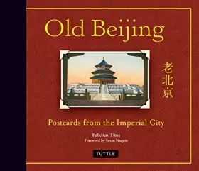 Couverture du produit · Old Beijing: Postcards from the Imperial City