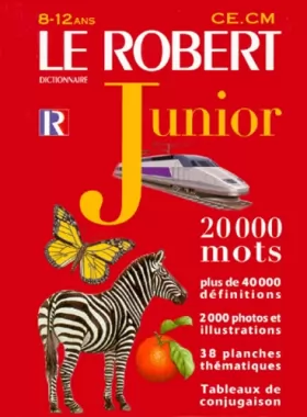 Couverture du produit · Le Robert junior illustré : Dictionnaire 8 à 12 ans - CE - CM (+ Supplément éthymologie)