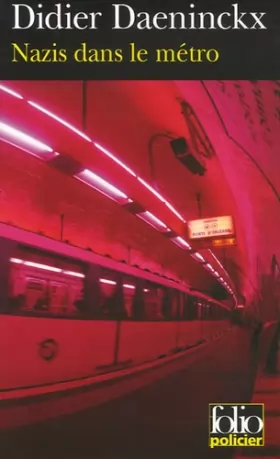 Couverture du produit · Nazis dans le métro: Une enquête de Gabriel Lecouvreur, dit le Poulpe