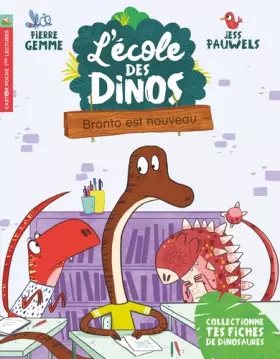Couverture du produit · Bronto est nouveau (L'école des dinos, 8) (French Edition)