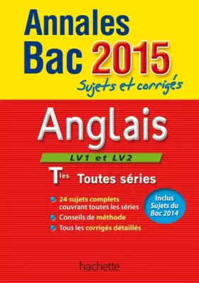 Couverture du produit · Annales Bac 2015 Anglais Terminales toutes séries
