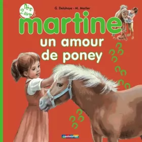 Couverture du produit · Martine un amour de poney t8 (tout carton)