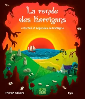 Couverture du produit · La ronde des korrigans . 4 contes et légendes de Bretagne: 4 contes et légendes de Bretagne