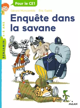 Couverture du produit · Gaspard le léopard, Tome 11: Enquête dans la savane