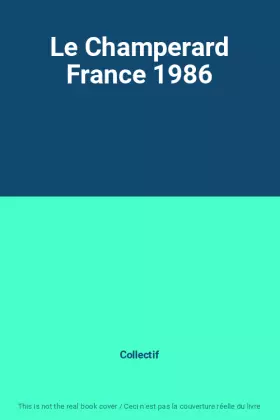 Couverture du produit · Le Champerard France 1986