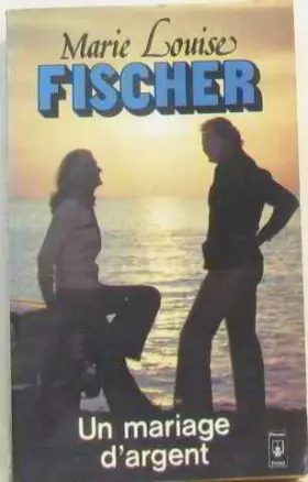 Couverture du produit · Mariage d argent fischer ml         ppo1835