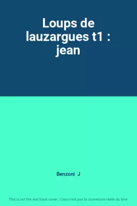 Couverture du produit · Loups de lauzargues t1 : jean