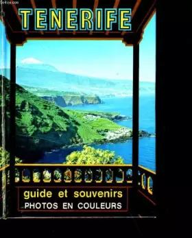 Couverture du produit · Tenerife. guide et souvenirs.