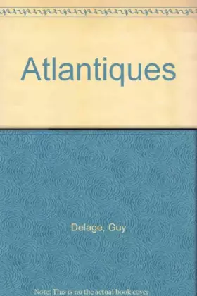 Couverture du produit · Atlantiques