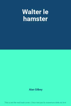 Couverture du produit · Walter le hamster