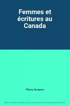 Couverture du produit · Femmes et écritures au Canada