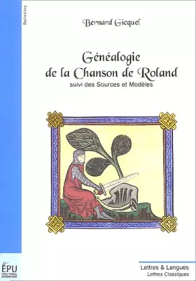 Couverture du produit · Généalogie de la Chanson de Roland, suivi des "Sources et Modèles"