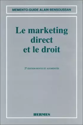 Couverture du produit · Le Marketing direct et le droit, 2e édition revue et corrigée