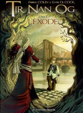 Couverture du produit · Tir Nan Og, Tome 1 : L'exode