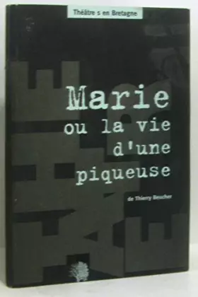 Couverture du produit · Marie ou la vie d'une piqueuse