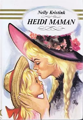 Couverture du produit · Heidi maman