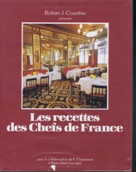 Couverture du produit · Les recettes des chefs de France : les recettes de 300 grands restaurants français