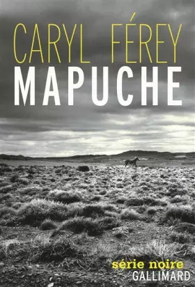 Couverture du produit · Mapuche - Prix du meilleur polar français 2012 par le magazine Lire