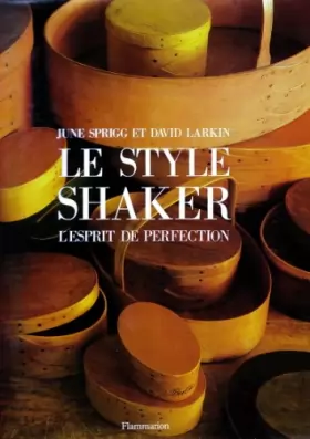 Couverture du produit · Le style Shaker, l'esprit de perfection