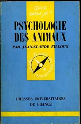 Couverture du produit · Que sais-je? N° 419 Psychologie des animaux