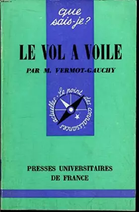 Couverture du produit · Le vol à voile, Que sais-je n° 547