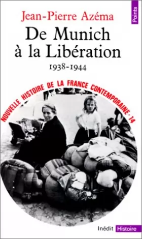 Couverture du produit · Nouvelle histoire de la France contemporaine, tome 14 : De Munich à la Libération, 1938-1944