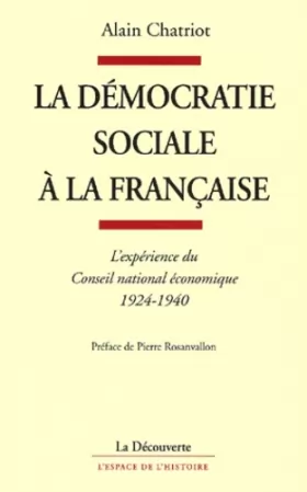 Couverture du produit · La démocratie sociale à la française