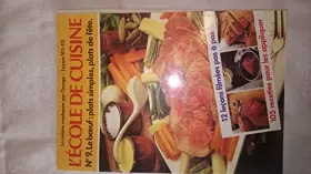 Couverture du produit · L'ECOLE DE CUISINE n° 9 : LE BOEUF : PLATS SIMPLES, PLATS DE FETE la cuisine expliquée par l'image / leçons 101-112 : 12 leçons