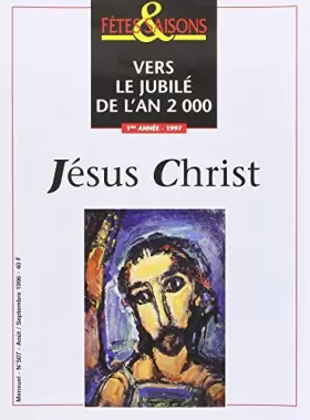 Couverture du produit · Jesus Christ Vers le Jubile de l An 2000 Fs 507