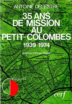 Couverture du produit · Trente-cinq ans de mission au Petit-Colombes