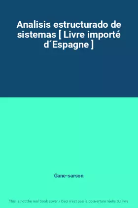 Couverture du produit · Analisis estructurado de sistemas [ Livre importé d´Espagne ]
