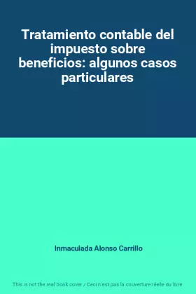 Couverture du produit · Tratamiento contable del impuesto sobre beneficios: algunos casos particulares