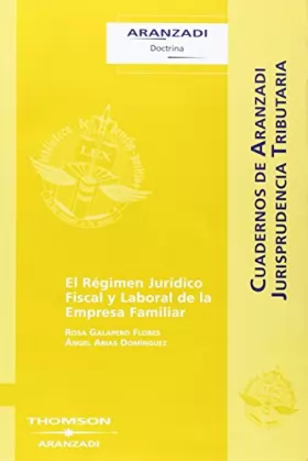 Couverture du produit · El régimen Jurídico Fiscal y Laboral de la Empresa Familiar