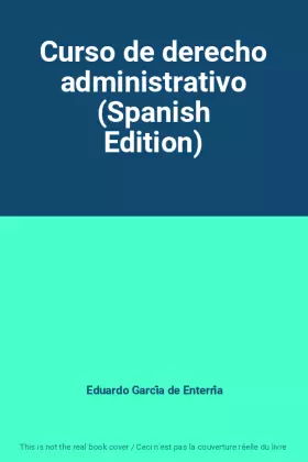 Couverture du produit · Curso de derecho administrativo (Spanish Edition)